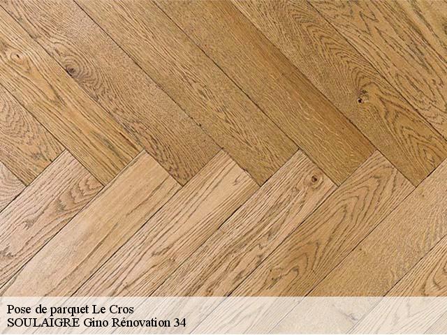 Pose de parquet  le-cros-34520 SOULAIGRE Gino Rénovation 34